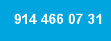 914 466 07 31